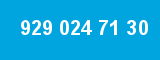 929 024 71 30